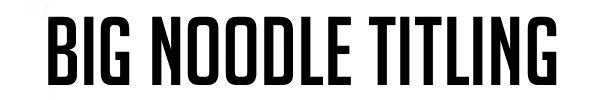 fonte de letra BIG-NOODLE-TITLING-