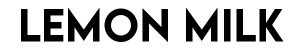 fonte diferente LEMON-MILK